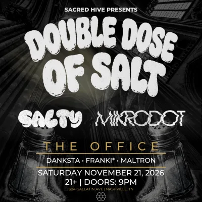 Flyer for Salty x Mikrodot: Double Dose of Salt Tour